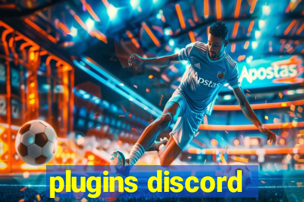 plugins discord